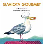 Gaviota gourmet (eBook, ePUB) Gaviota gourmet (eBook, ePUB)