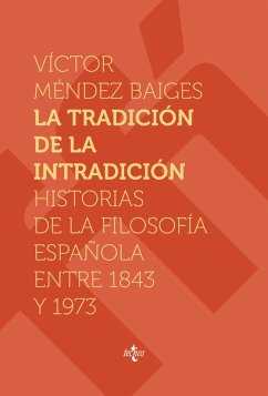 La tradición de la intradición (eBook, ePUB) - Méndez Baiges, Víctor