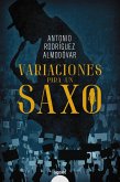 Variaciones para un saxo (eBook, ePUB)