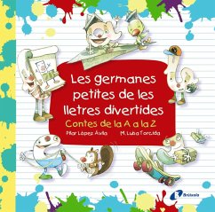 Les germanes petites de les lletres divertides (eBook, ePUB) - López Ávila, Pilar Les germanes petites de les lletres divertides (eBook, ePUB) - López Ávila, Pilar