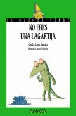 No eres una lagartija (eBook, ePUB)