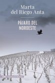 Pájaro del noroeste (AdN) (eBook, ePUB)