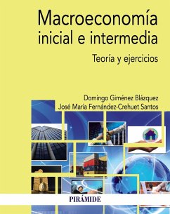 Macroeconomía inicial e intermedia (eBook, PDF) - Giménez Blázquez, Domingo; Fernández-Crehuet Santos, José María
