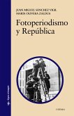 Fotoperiodismo y República (eBook, ePUB)