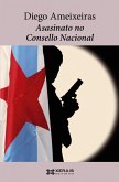 Asasinato no Consello Nacional (eBook, ePUB)