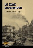 La zona envenenada (eBook, ePUB)