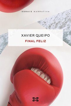 Final feliz (eBook, ePUB) - Queipo, Xavier