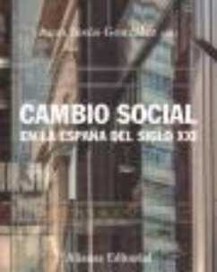 Cambio social en la España del siglo XXI (eBook, ePUB) - González, Juan Jesús