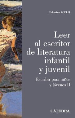 Leer al escritor de literatura infantil y juvenil (eBook, ePUB) - Colectivo Acelij