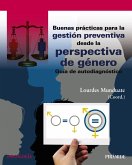 Buenas prácticas para la gestión preventiva desde la perspectiva de género (eBook, PDF)