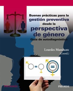 Buenas prácticas para la gestión preventiva desde la perspectiva de género (eBook, PDF) - Munduate, Lourdes