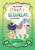 L'Únic i el Guillat, 2. L'hort encantat (eBook, ePUB) L'Únic i el Guillat, 2. L'hort encantat (eBook, ePUB)