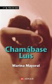 Chamábase Luís (eBook, ePUB)