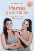 Mamás guerreras (eBook, PDF)