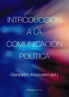 Introducción a la comunicación política (eBook, ePUB) - Mazzoleni, Gianpietro