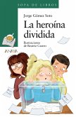 La heroína dividida (eBook, ePUB)