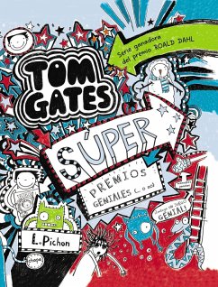 Tom Gates: Súper premis genials (...o no) (eBook, ePUB) - Pichon, Liz
