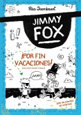 Jimmy Fox 2. ¡Por fin vacaciones! (Sálvese quien pueda) (eBook, ePUB)