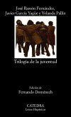 Trilogía de la juventud (eBook, ePUB)