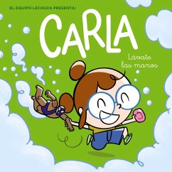 Carla, lávate las manos (eBook, ePUB) - Lechuza, Equipo