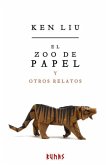 El zoo de papel y otros relatos (eBook, ePUB)
