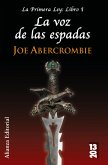 La voz de las espadas (eBook, ePUB)