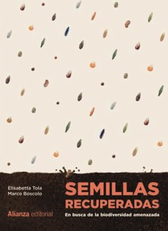 Cover Semillas recuperadas: En busca de la biodiversidad amenazada (eBook, ePUB)