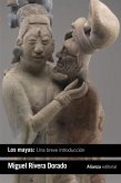 Los mayas: una breve introducción (eBook, ePUB)