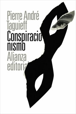 Conspiracionismo (eBook, ePUB) - Taguieff, Pierre André