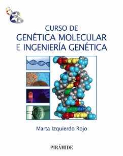 Curso de Genética Molecular e Ingeniería Genética (eBook, PDF) - Izquierdo Rojo, Marta