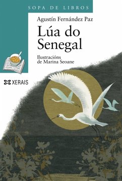 Lúa do Senegal (eBook, ePUB) - Fernández Paz, Agustín