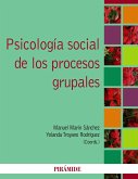 Psicología social de los procesos grupales (eBook, PDF)