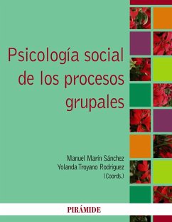 Psicología social de los procesos grupales (eBook, PDF) - Marín Sánchez, Manuel; Troyano Rodríguez, Yolanda