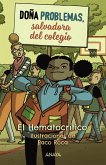 Doña Problemas, salvadora del cole (eBook, ePUB)