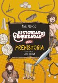 Historias enredadas en la prehistoria (eBook, ePUB)