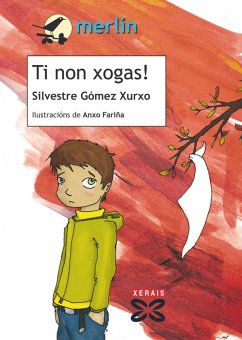 Ti non xogas! (eBook, ePUB) - Gómez Xurxo, Silvestre