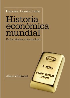 Historia económica mundial (eBook, PDF) - Comín Comín, Francisco