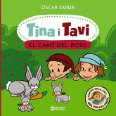 Tina i Tavi. El camí del bosc (eBook, ePUB)
