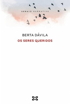 Os seres queridos (eBook, ePUB) - Dávila, Berta
