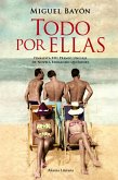 Todo por ellas (eBook, ePUB)