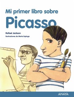Mi primer libro sobre Picasso (eBook, ePUB) - Jackson, Rafael
