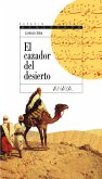 El cazador del desierto (eBook, ePUB)