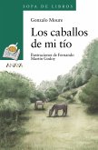 Los caballos de mi tío (eBook, ePUB)