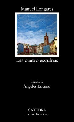 Las cuatro esquinas (eBook, ePUB) - Longares, Manuel