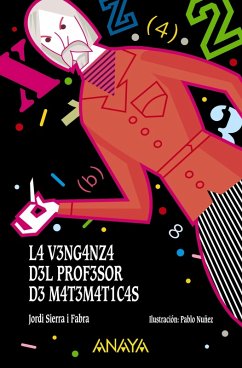 La venganza del profesor de matemáticas (eBook, ePUB) - Sierra I Fabra, Jordi