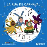 La rua de carnaval (eBook, ePUB)