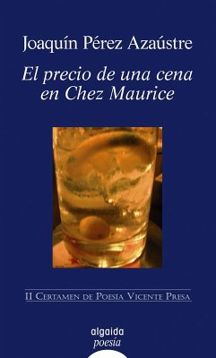 El precio de una cena en Chez Maurice (eBook, ePUB) - Pérez Azaustre, Joaquin