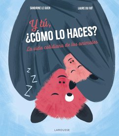 Y tú, ¿cómo lo haces? (eBook, PDF) - Le Guen, Sandrine Y tú, ¿cómo lo haces? (eBook, PDF) - Le Guen, Sandrine