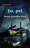 Eu, pel (eBook, ePUB)