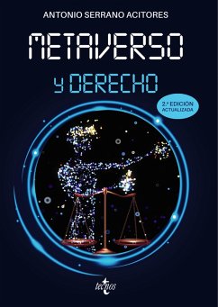 Metaverso y derecho (eBook, ePUB) - Serrano Acitores, Antonio